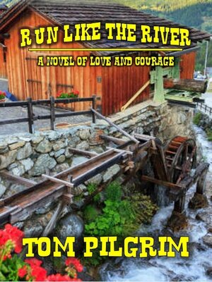 cover image of Run Like the River--A Novel of Love and Courage